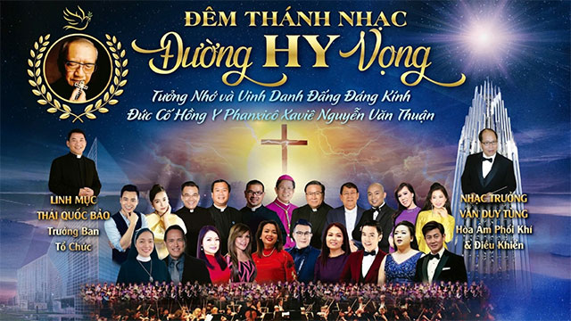 LIVE - Đêm Hòa Nhạc Tưởng Nhớ và Vinh Danh Tôi Tớ Chúa Đức Hồng Y Phanxicô Xaviê Nguyễn Văn Thuận